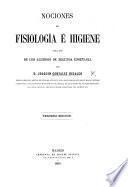 Nociones de fisiología é higiene para uso de los alumnos de segunda enseñanza ... Tercera edicion