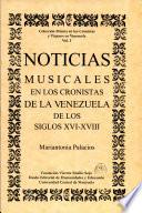 Noticias musicales en los cronistas de la Venezuela de los siglos XVI-XVIII