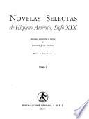 Novelas selectas de Hispano América, siglo XIX.: Don Catrín de la Fachenda, por J.J. Fernández de Lizardi
