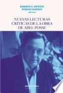 Nuevas lecturas críticas de la obra de Abel Posse