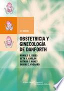 Obstetricia y Ginecologia de Danforth