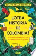 ¿Otra historia de Colombia?