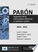 PABÓN TERAPÉUTICA DE LAS ENFERMEDADES INFECCIOSAS EN PEDIATRÍA Y ADULTOS