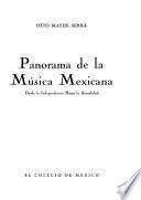Panorama de la música mexicana desde la independencia hasta la actualidad