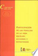 Participación de las familias en la vida escolar: acciones y estrategias