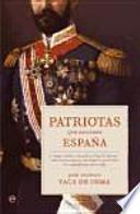 Patriotas que hicieron España