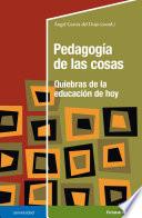 Pedagogía de las cosas