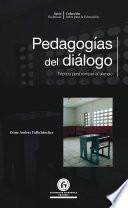 Pedagogías del diálogo