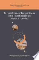 Perspectivas contemporáneas de la investigación en ciencias sociales