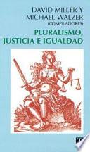 Pluralismo, justicia e igualdad