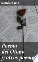 Poema del Otoño y otros poemas