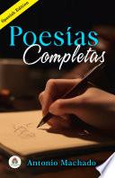 Poesías Completas de Antonio Machado