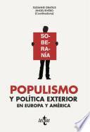 Populismo y política exterior en Europa y América