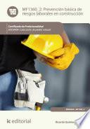 Prevención básica de riesgos laborales en construcción. IEXD0409
