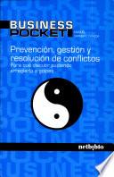 Prevención, Gestión y Resolución de Conflictos.