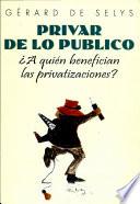 Privar de lo público