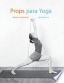 Props para Yoga Vol. I