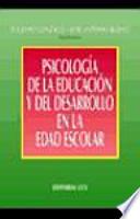 Psicología de la educación y del desarrollo en la edad escolar