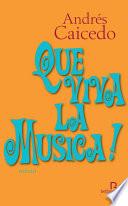 Que viva la musica !