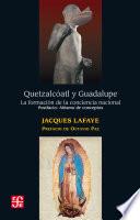 Quetzalcóatl y Guadalupe