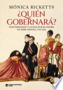 ¿Quién gobernará?