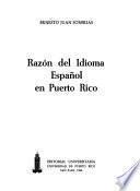 Razón del idioma español en Puerto Rico