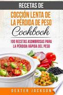 Recetas de coccin lenta de la prdida de peso Cookbook