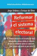 Reformar el sistema electoral
