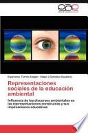 Representaciones sociales de la educación ambiental