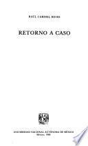 Retorno a caso