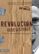 Revolución irresistible