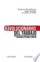 Revolucionarios del Trabajo