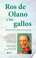 Ros de Olano y los gallos