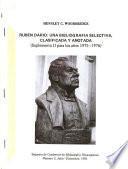 Rubén Darío, una bibliografía selectiva, clasificada y anotada