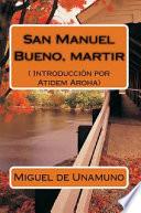 San Manuel Bueno, Martir (Texto Completo).