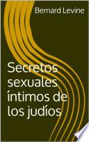 Secretos sexuales íntimos de los judíos
