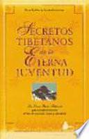 Secretos tibetanos de la eterna juventud