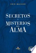 Secretos y Misterios Del Alma