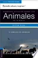 Sermones actuales sobre los animales en la Biblia