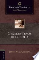 Sermones temáticos sobre grandes temas de la Bíblia