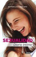 Sexualidad: Diario Intimo