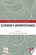 Sloterdijk’s Anthropotechnics