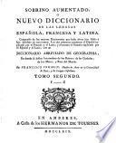 Sobrino Aumentado, O Nuevo Diccionario De Las Lenguas Española, Francesa Y Latina