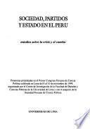 Sociedad, partidos y estado en el Perú