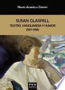 Susan Glaspell: teatro, vanguardia y humor (1917-1918)