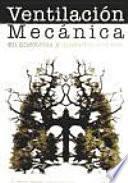 ﻿Ventilación mecánica en anestesia y cuidados críticos