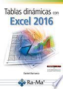Tablas dinámicas con Excel 2016
