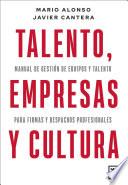 Talento, empresas y cultura