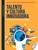 Talento y cultura innovadora en la nueva era emprendedora