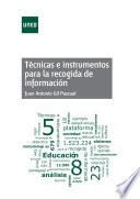 TÉCNICAS E INSTRUMENTOS PARA LA RECOGIDA DE INFORMACIÓN